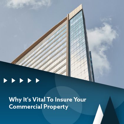 why-its-vital-to-insure-your-commercial-property-featuredimage
