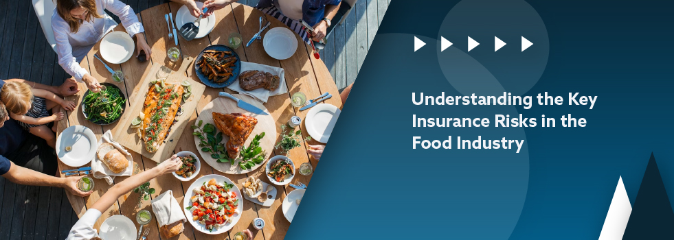 Understanding the Key Insurance Risks in the Food Industry - banner0
