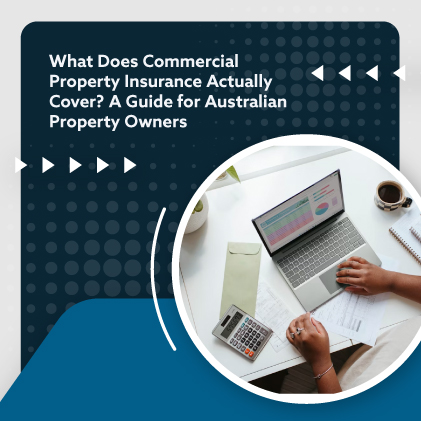 What Does Commercial Property Insurance Actually Cover - featured image