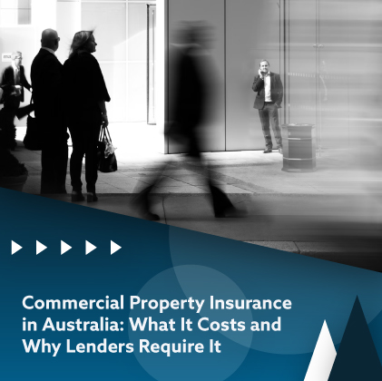 Commercial Property Insurance in Australia - What It Costs and Why Lenders Require It - featured ima
